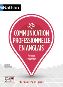 La communication professionnelle en anglais - Repères pratiques N18