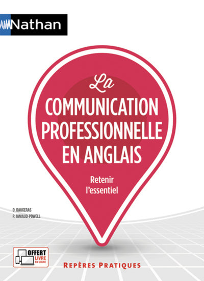La communication professionnelle en anglais - Repères pratiques N18