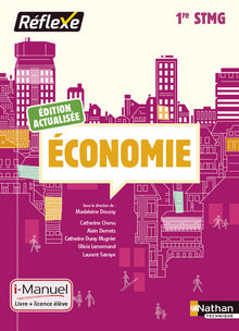 Economie 1re STMG - Collection Réflexe