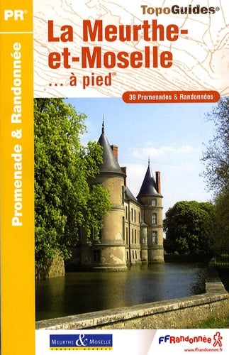 Meurthe et Moselle à pied 2008