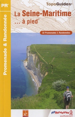 SEINE MARITIME A PIED 2010 - 76 - PR - D076