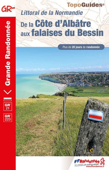 De La Côte D'Albâtre aux falaises du Bessin