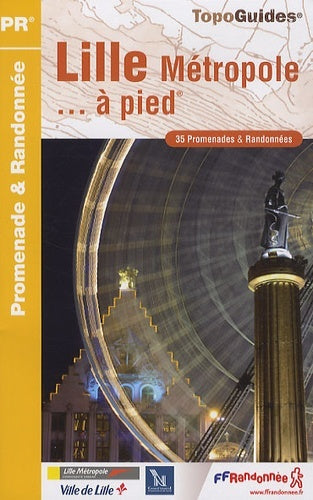 LILLE METROPOLE A PIED 2009 - 59 - PR - P592