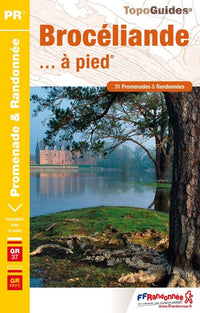 Brocéliande... à pied