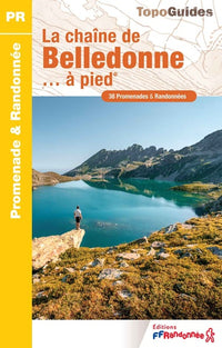 La chaîne de Belledonne à pied