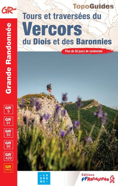 Tours et traversées du Vercors du Diois et des Baronnies