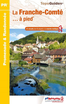 La Franche-Comté à pied: référence RE06