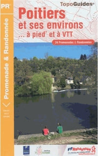 POITIERS ET SES ENVIRONS A PIED 2012- 86 - PR - P861