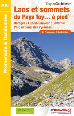 Lacs et sommets du pays Toy à pied