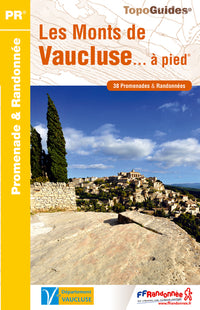 Monts Vaucluse à pied