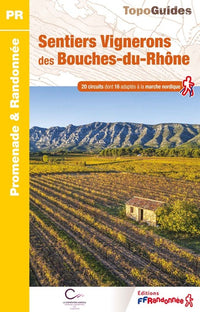 Sentiers Vignerons des Bouches-du-Rhône