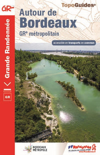 Autour de Bordeaux: GR® métropolitain