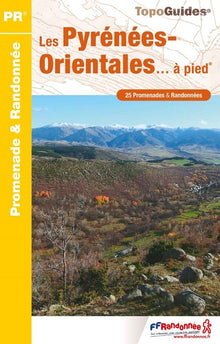 Les Pyrénées-Orientales à pied