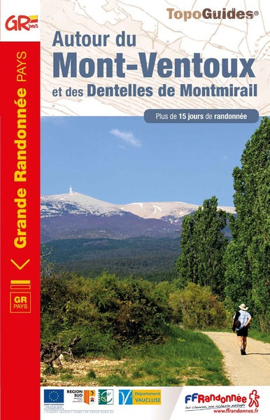 Autour du Mont Ventoux et des Dentelles de Montmirail
