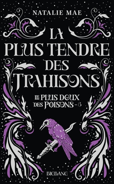 La plus tendre des trahisons