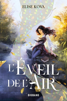 L'éveil de l'air, T1