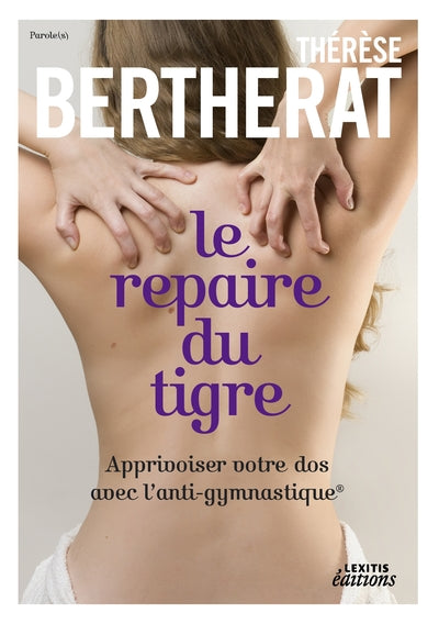 Le repaire du tigre