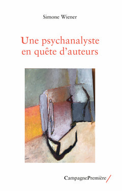 Une psychanalyste en quête d’auteurs