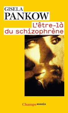 L'être-là du schizophrène
