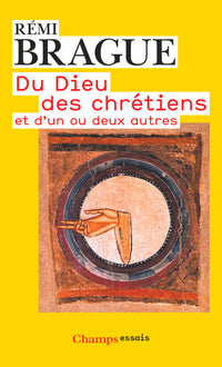 Du dieu des chrétiens et d'un ou deux autres