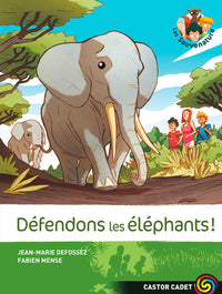 Défendons les éléphants!