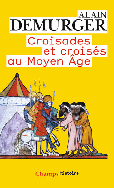 Croisades et croisés au Moyen Âge