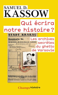 Qui écrira notre histoire ?
