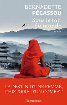 Sous le toit du monde