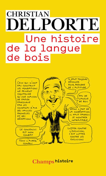 Une histoire de la langue de bois