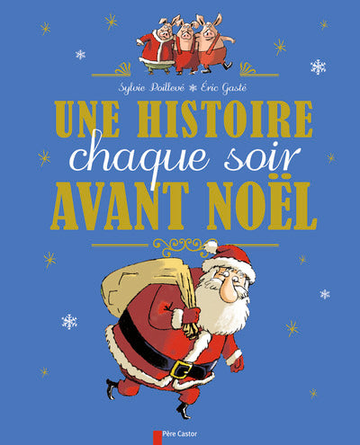 Une histoire chaque soir avant Noël