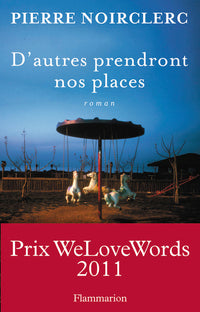 D'autres prendront nos places