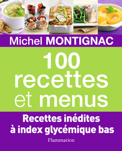 100 recettes et menus