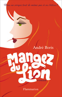 Mangez du lion
