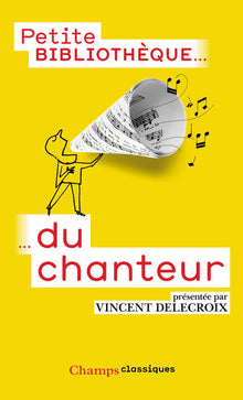 Petite bibliotheque du chanteur