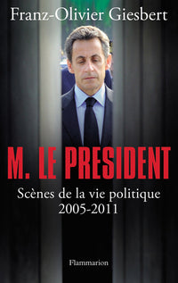 M. Le Président