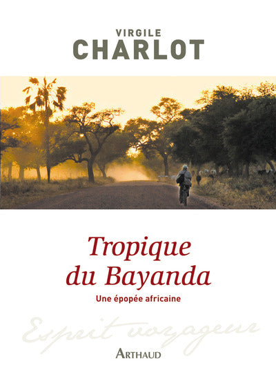 Tropique du Bayanda