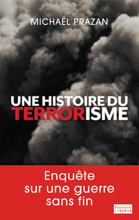 une histoire du terrorisme, 1945-2011