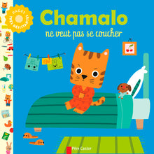 Chamalo ne veut pas se coucher