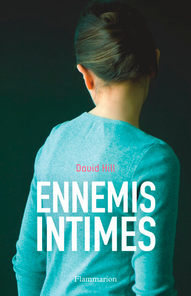 Ennemis intimes