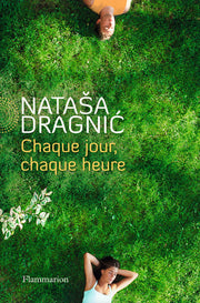 Chaque jour, chaque heure