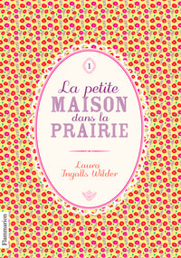 La petite maison dans la prairie - t1