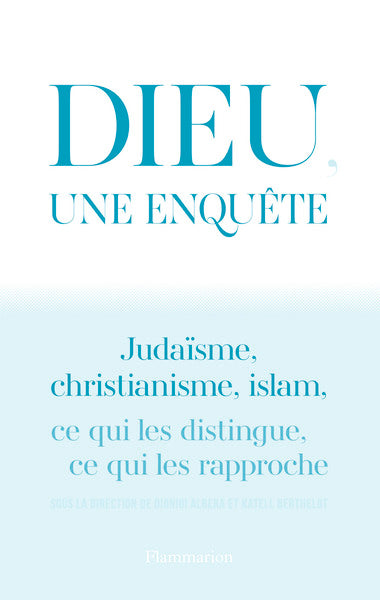 Dieu, une enquête