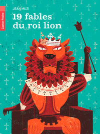 19 fables du roi lion
