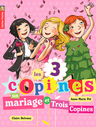 Un mariage et trois copines