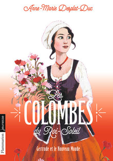 Les colombes du roi-soleil