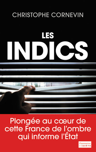 Les indics