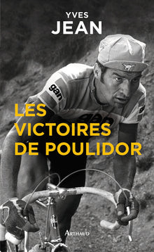les victoires de Poulidor