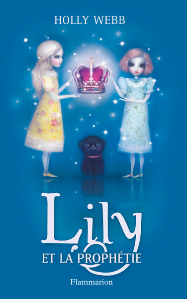 Lily et la prophétie