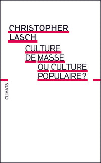 culture de masse ou culture populaire ?