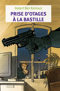 Prise d'otages à la Bastille